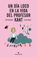 un día loco en la vida del profesor Kant errata naturae la playa de madrid